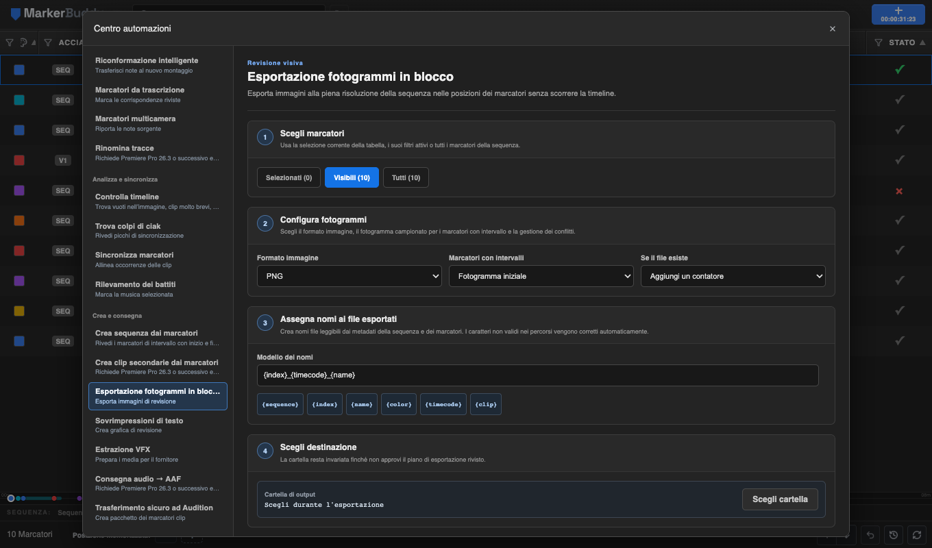 Flusso di Esportazione fotogrammi in blocco di MarkerBuddy con ambito dei marcatori, formato immagine a piena risoluzione, modello dei nomi e controlli di esportazione con revisione